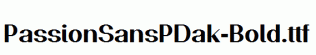 PassionSansPDak-Bold.ttf