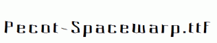 Pecot-Spacewarp.ttf