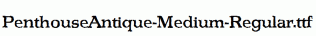 PenthouseAntique-Medium-Regular.ttf