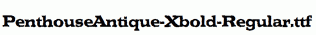 PenthouseAntique-Xbold-Regular.ttf