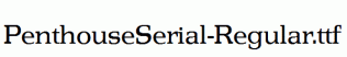 PenthouseSerial-Regular.ttf