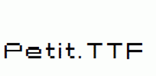 Petit.ttf