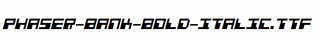 Phaser-Bank-Bold-Italic.ttf