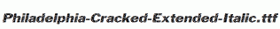 Philadelphia-Cracked-Extended-Italic.ttf