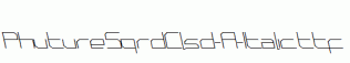 PhutureSqrdClsd-A-Italic.ttf