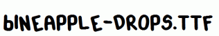 Pineapple-Drops.ttf