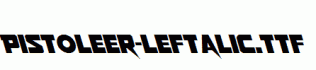 Pistoleer-Leftalic.ttf