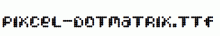 Pixcel-DotMatrix.ttf