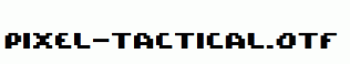 Pixel-Tactical.otf