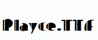 Playce.ttf