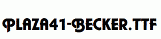 Plaza41-Becker.ttf
