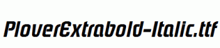 PloverExtrabold-Italic.ttf
