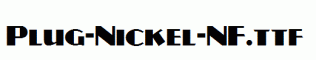Plug-Nickel-NF.ttf