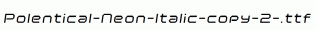 Polentical-Neon-Italic-copy-2-.ttf