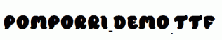 Pomporri-Demo.ttf