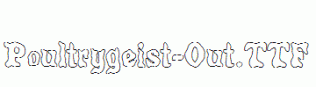 Poultrygeist-Out.ttf