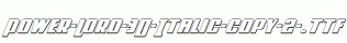 Power-Lord-3D-Italic-copy-2-.ttf