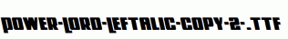 Power-Lord-Leftalic-copy-2-.ttf