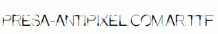 Presa-ANTIPIXEL.COM.AR.ttf