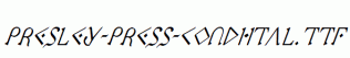 Presley-Press-CondItal.ttf