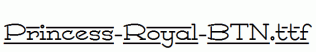 Princess-Royal-BTN.ttf
