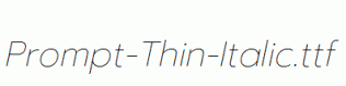 Prompt-Thin-Italic.ttf