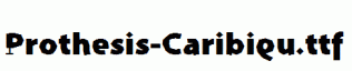 Prothesis-Caribiqu.ttf