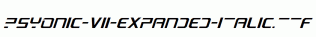 PsYonic-VII-Expanded-Italic.ttf