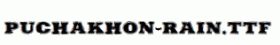 Puchakhon-RAIN.ttf