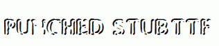 Punched-Stub.ttf