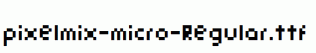 pixelmix-micro-Regular.ttf