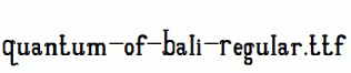 Quantum-of-Bali-Regular.ttf
