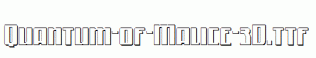 Quantum-of-Malice-3D.ttf