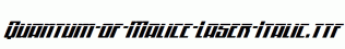 Quantum-of-Malice-Laser-Italic.ttf