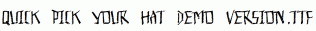 Quick-Pick-Your-Hat-Demo-Version.ttf