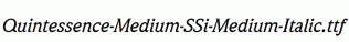 Quintessence-Medium-SSi-Medium-Italic.ttf