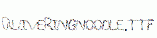 QuiveringNoodle.ttf