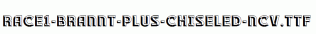RACE1-Brannt-Plus-Chiseled-NCV.ttf