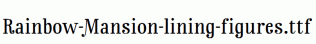 Rainbow-Mansion-lining-figures.otf