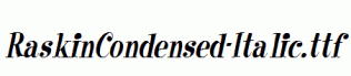 RaskinCondensed-Italic.ttf