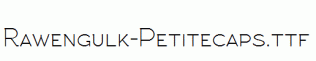 Rawengulk-Petitecaps.ttf