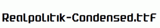 Realpolitik-Condensed.ttf