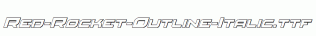 Red-Rocket-Outline-Italic.ttf