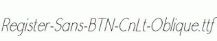 Register-Sans-BTN-CnLt-Oblique.ttf