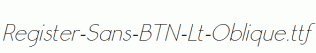 Register-Sans-BTN-Lt-Oblique.ttf