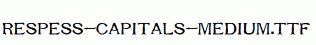 Respess-Capitals-Medium.ttf