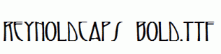 ReynoldCaps-Bold.ttf