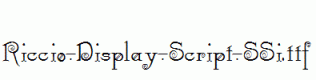 Riccio-Display-Script-SSi.ttf