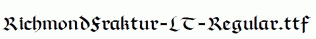 RichmondFraktur-LT-Regular.ttf