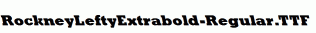 RockneyLeftyExtrabold-Regular.ttf